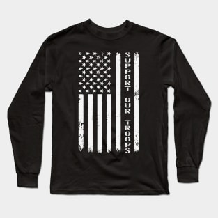 Support Our Troops Long Sleeve T-Shirt